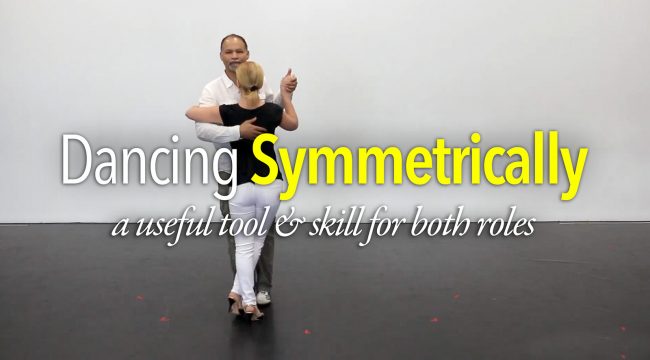 Dancing Symmetrically